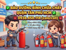 Bảo dưỡng bình chữa cháy đường Lý Thánh Tông Quận Tân Phú HCM