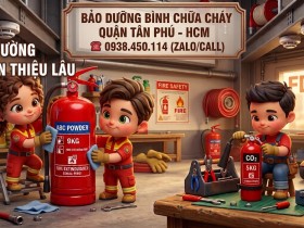 Bảo dưỡng bình chữa cháy đường Nguyễn Thiện Lâu Quận Tân Phú HCM